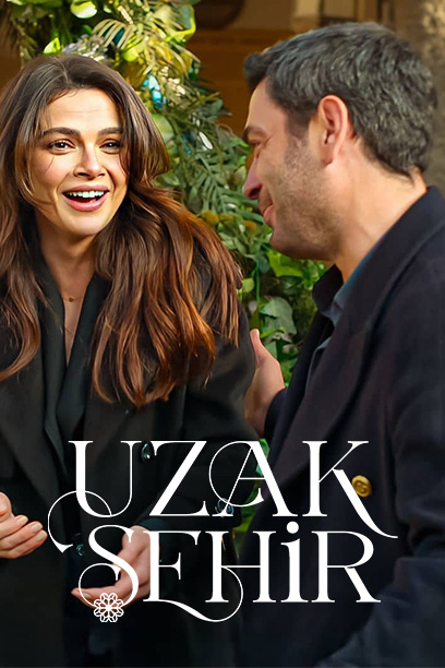 سریال Uzak Sehir