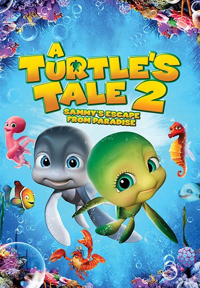A Turtle’s Tale 2: Sammy’s Escape from Paradise 2012