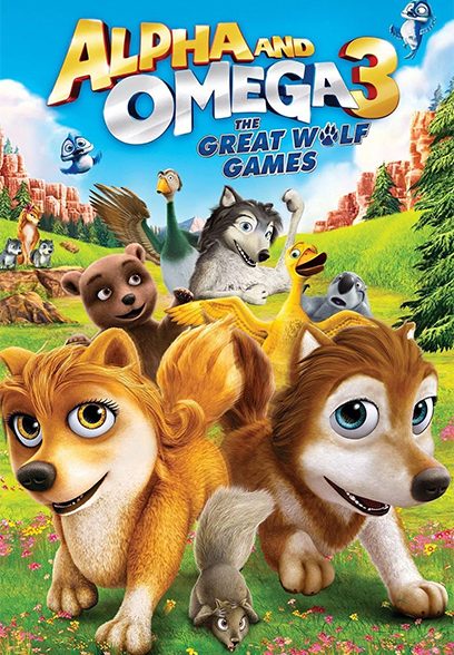 Alpha and Omega 3: The Great Wolf Games 2014