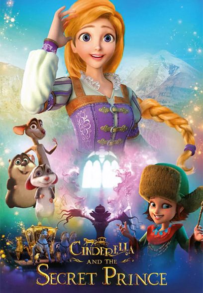 Cinderella and the Secret Prince 2018