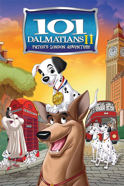 101 Dalmatians 2: Patch’s London Adventure 2002