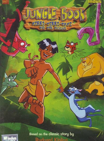 Jungle Book: Rikki-Tikki-Tavi to the Rescue 2006