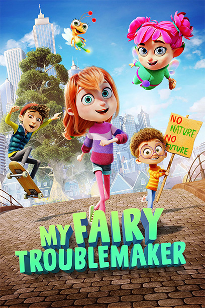 My Fairy Troublemaker 2022