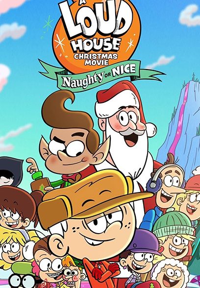 A Loud House Christmas Movie: Naughty or Nice 2025