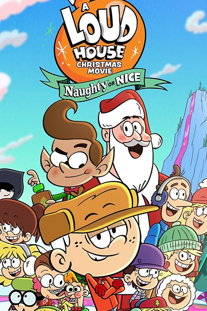 A Loud House Christmas Movie: Naughty or Nice 2025