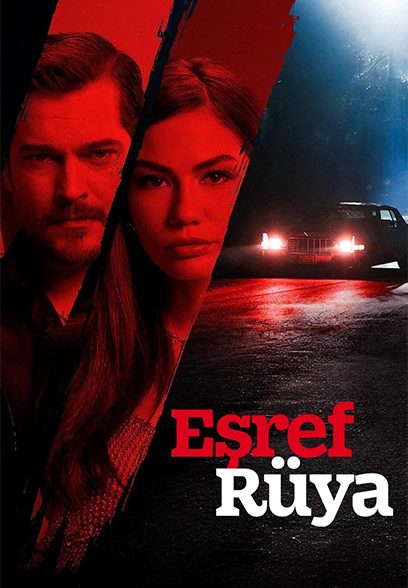 سریال Esref Rüya