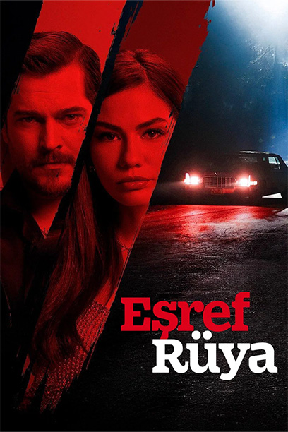سریال Esref Rüya