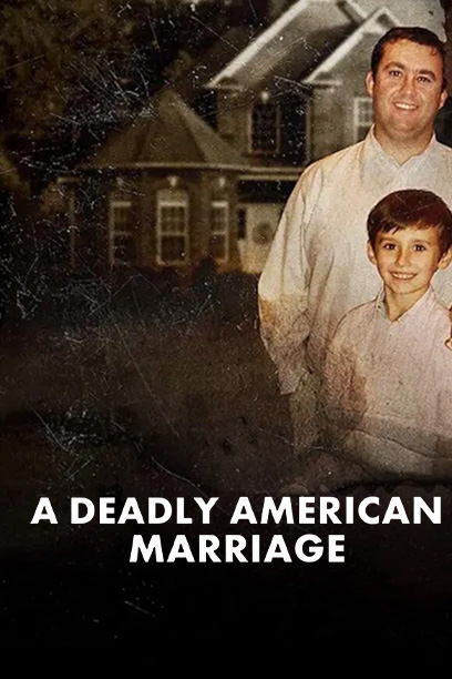 A Deadly American Marriage 2025