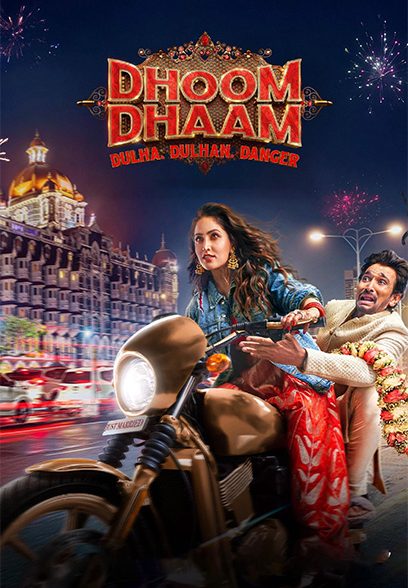 Dhoom Dhaam 2025