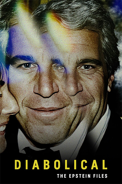 Diabolical The Epstein Files 2026