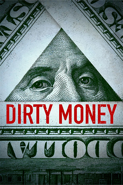 Dirty Money 2018