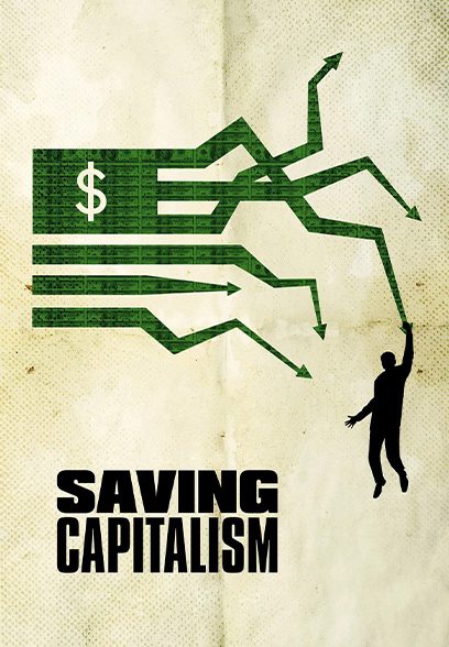 Saving Capitalism 2017
