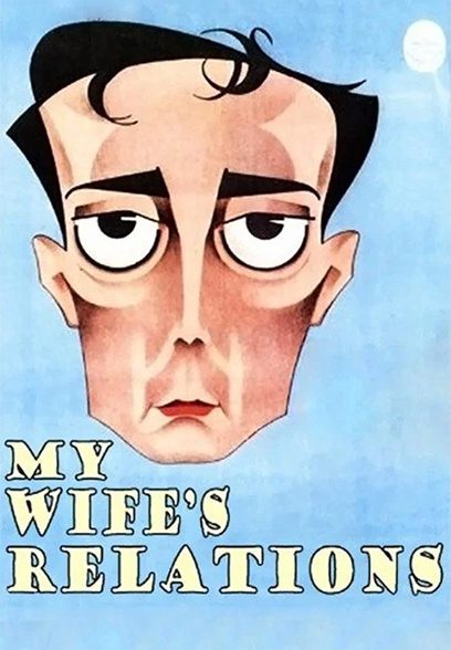 My Wife’s Relations 1922