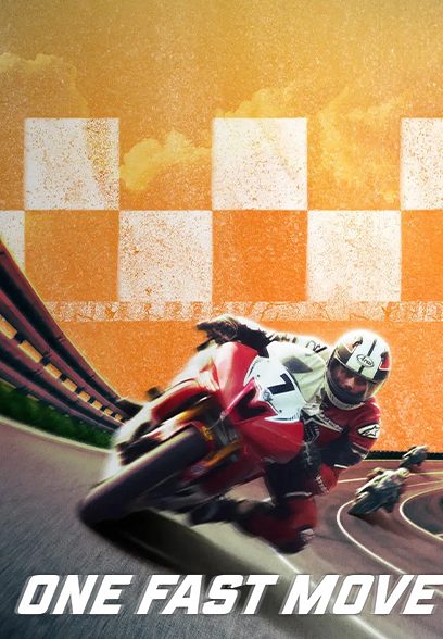 One Fast Move 2024