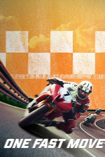 One Fast Move 2024